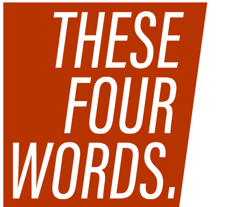 These Four Words